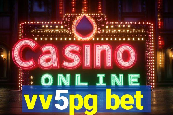 vv5pg bet